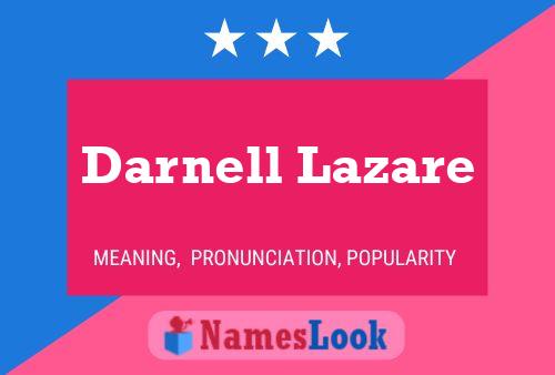 Darnell Lazare Naam Poster