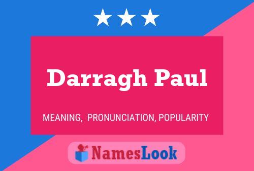 Darragh Paul Naam Poster