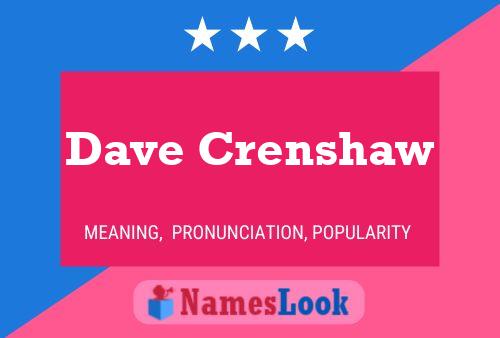 Dave Crenshaw Naam Poster