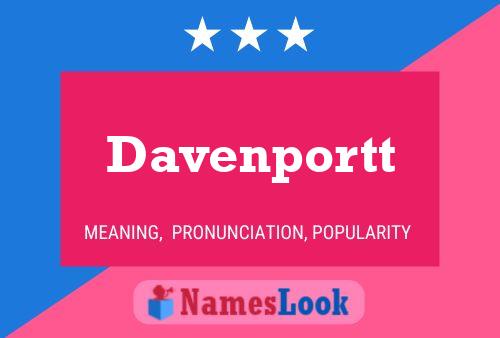 Davenportt Naam Poster