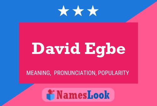 David Egbe Naam Poster