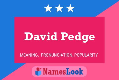 David Pedge Naam Poster