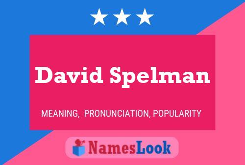 David Spelman Naam Poster