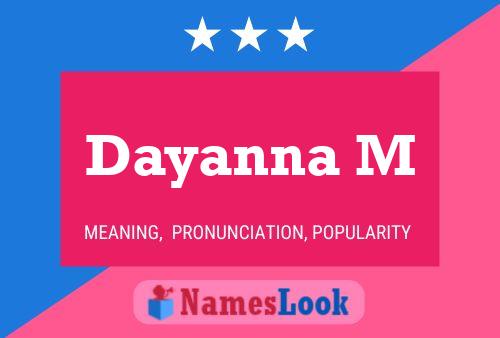 Dayanna M Naam Poster