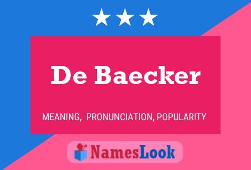 De Baecker Naam Poster