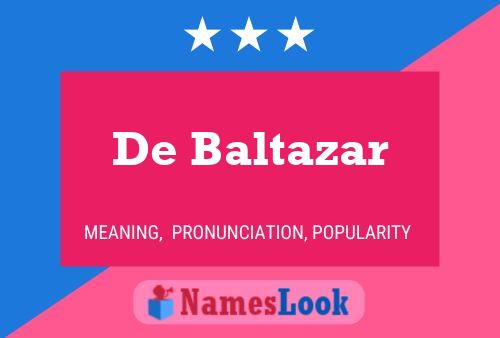 De Baltazar Naam Poster