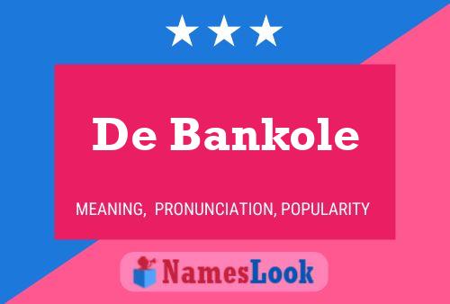 De Bankole Naam Poster