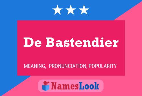 De Bastendier Naam Poster