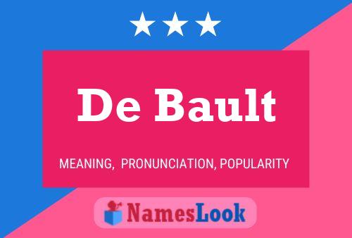 De Bault Naam Poster