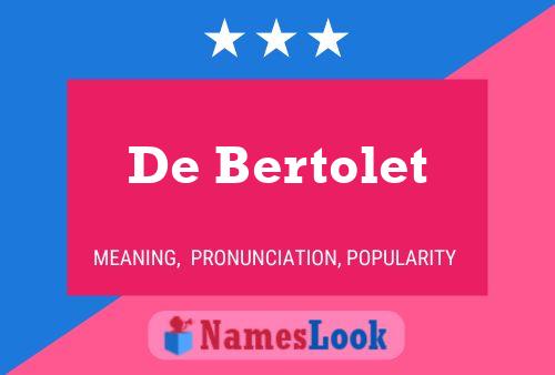 De Bertolet Naam Poster