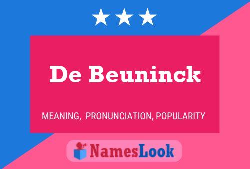 De Beuninck Naam Poster