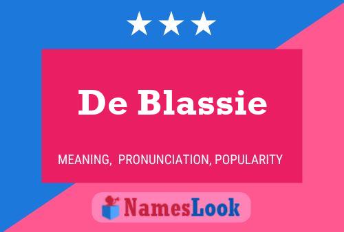 De Blassie Naam Poster