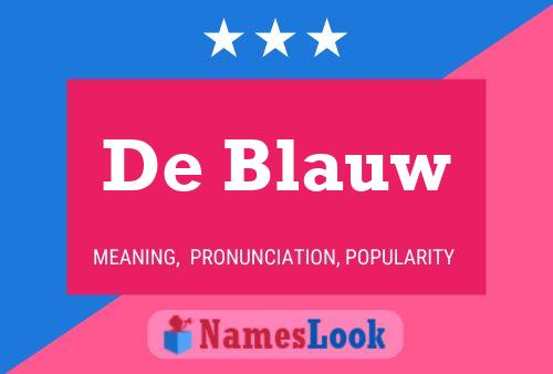 De Blauw Naam Poster