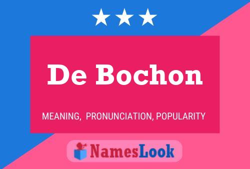 De Bochon Naam Poster