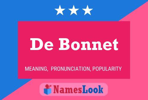 De Bonnet Naam Poster