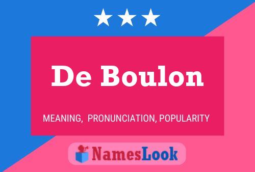 De Boulon Naam Poster