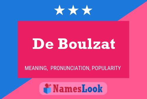 De Boulzat Naam Poster