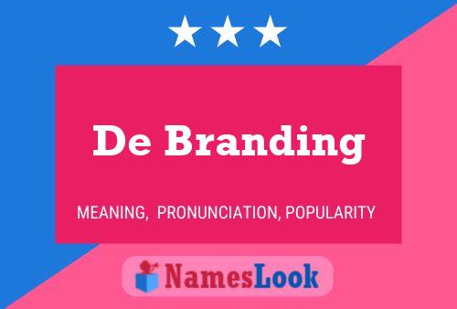 De Branding Naam Poster