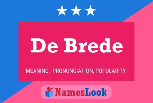 De Brede Naam Poster