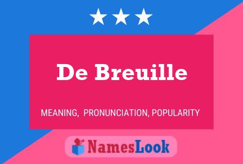 De Breuille Naam Poster