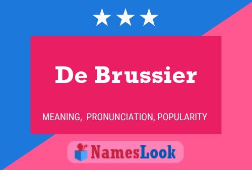 De Brussier Naam Poster