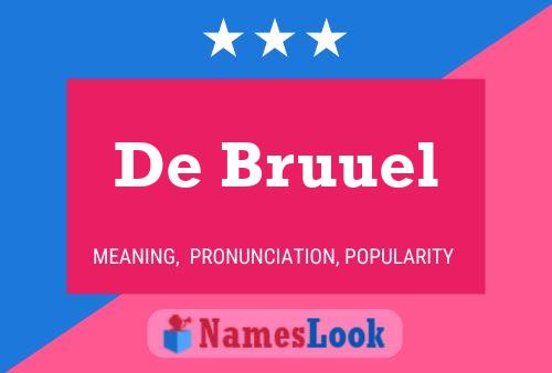 De Bruuel Naam Poster