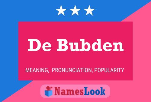 De Bubden Naam Poster