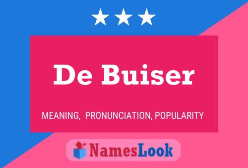 De Buiser Naam Poster