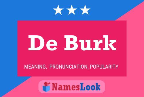 De Burk Naam Poster