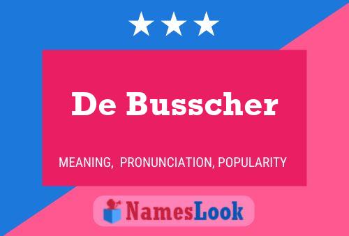 De Busscher Naam Poster