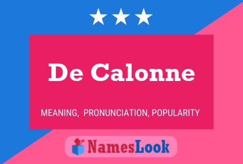 De Calonne Naam Poster