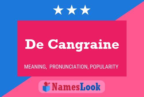 De Cangraine Naam Poster