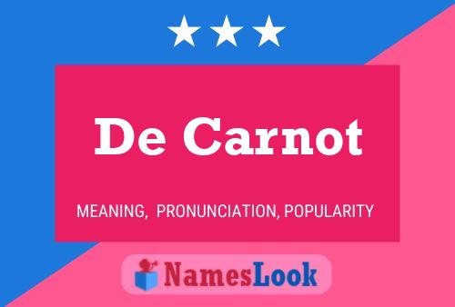 De Carnot Naam Poster