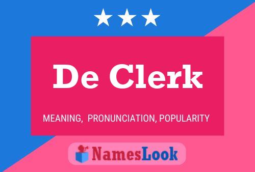 De Clerk Naam Poster