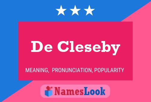 De Cleseby Naam Poster