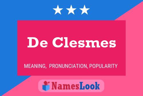 De Clesmes Naam Poster