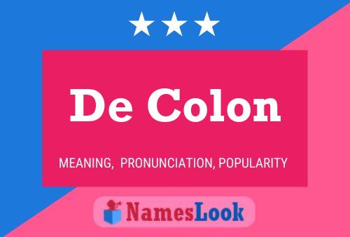 De Colon Naam Poster