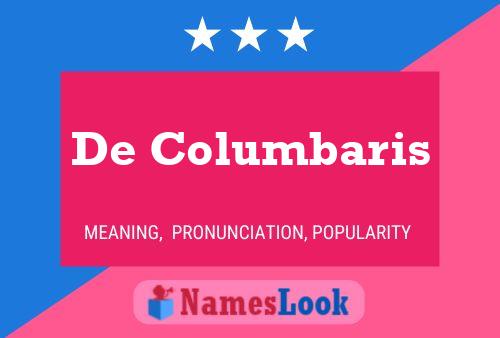 De Columbaris Naam Poster