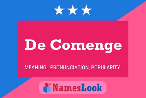 De Comenge Naam Poster