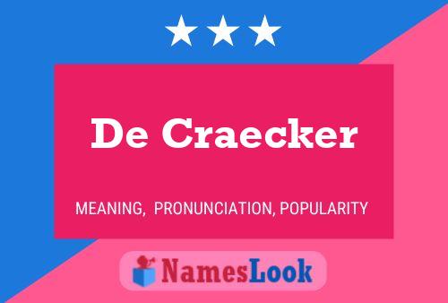 De Craecker Naam Poster