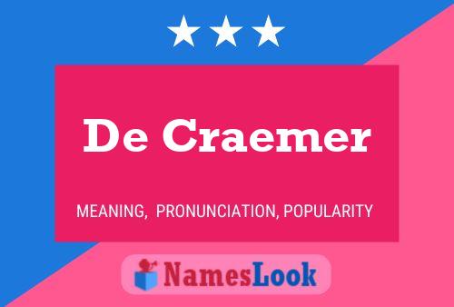 De Craemer Naam Poster