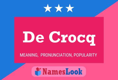 De Crocq Naam Poster