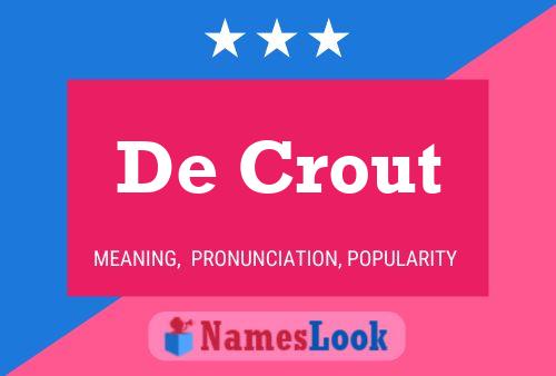 De Crout Naam Poster