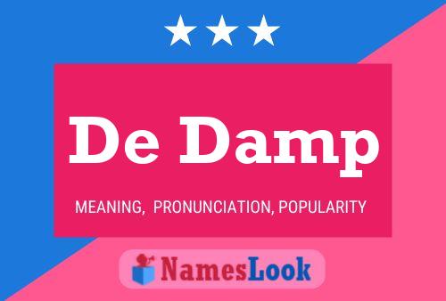 De Damp Naam Poster