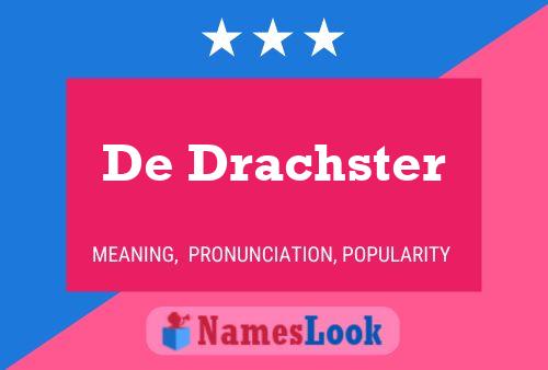 De Drachster Naam Poster