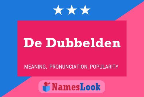 De Dubbelden Naam Poster