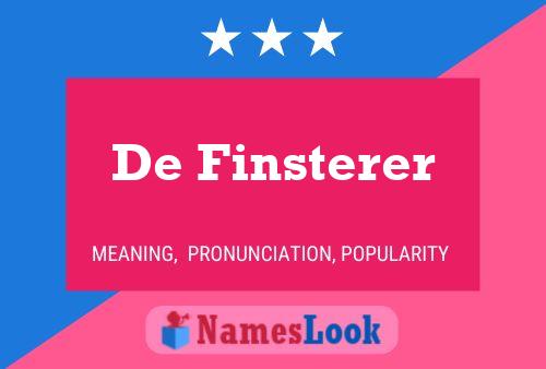 De Finsterer Naam Poster