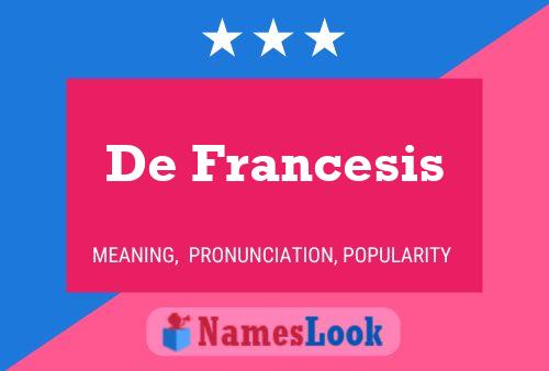 De Francesis Naam Poster