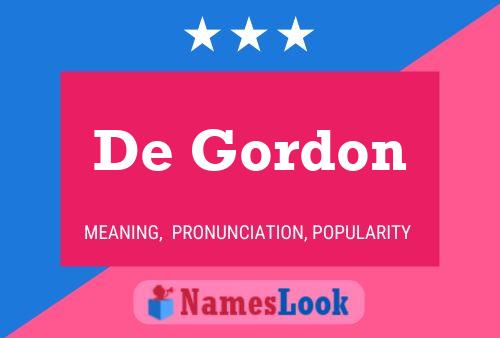 De Gordon Naam Poster