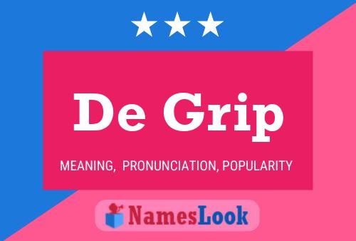 De Grip Naam Poster